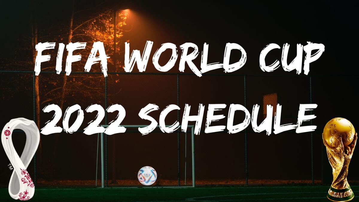 Fifa World Cup 2022 Schedule Date And Time Fixtures Results
